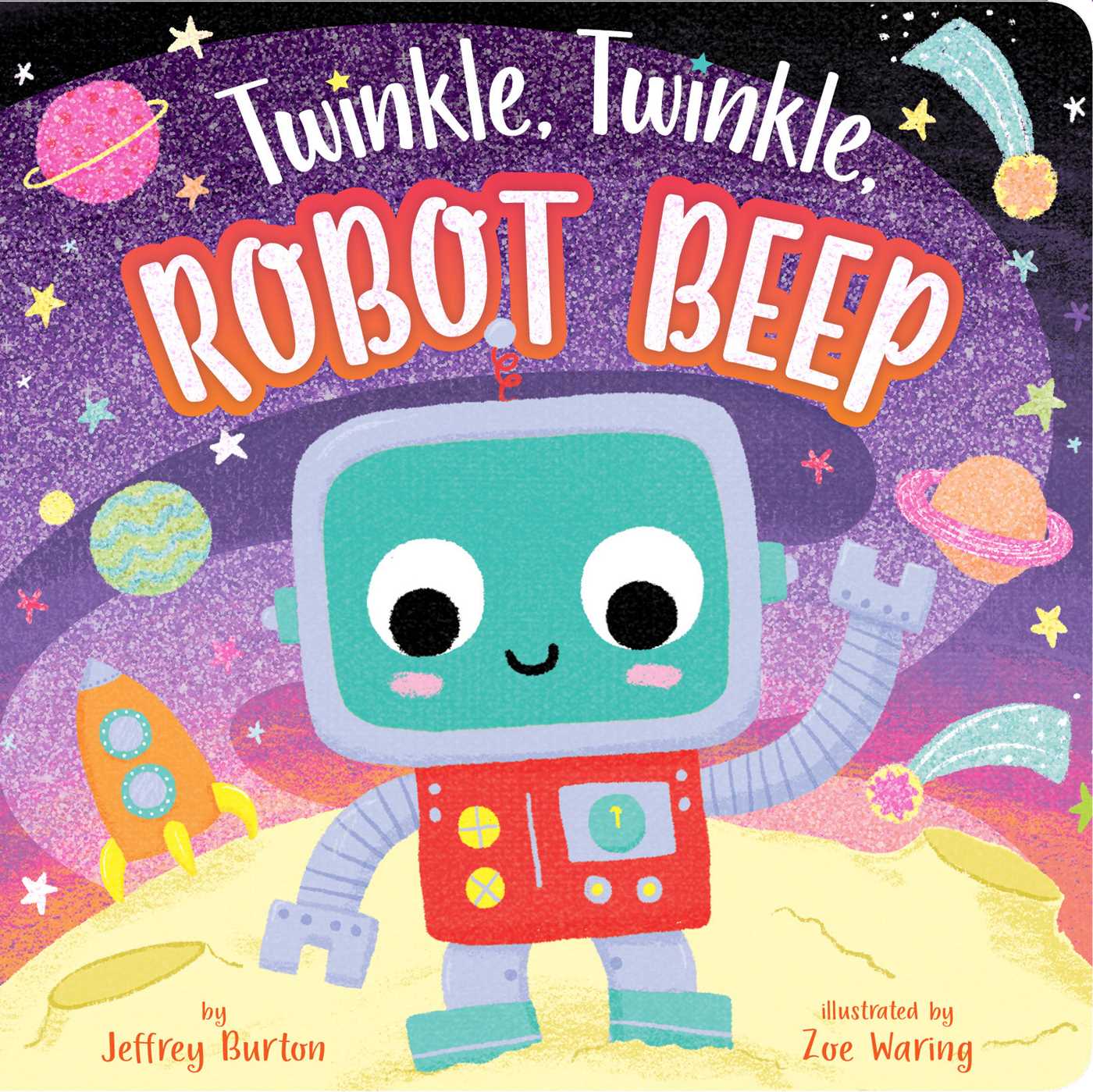 Twinkle, Twinkle, Robot Beep book cover
