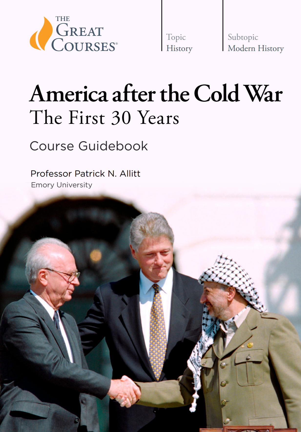 America After the Cold War: The First Thirty Years