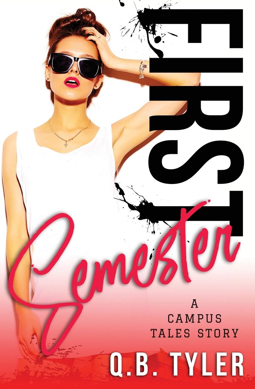 First Semester (Campus Tales #1)