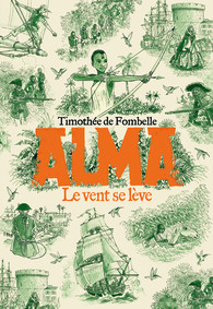 Le vent se lève (Alma, #1)