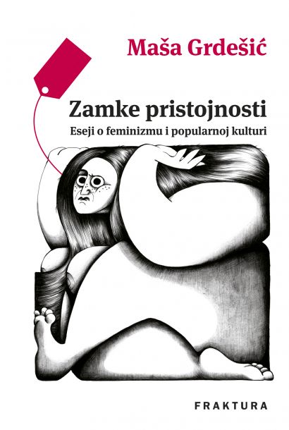 Zamke pristojnosti : eseji o feminizmu i popularnoj kulturi