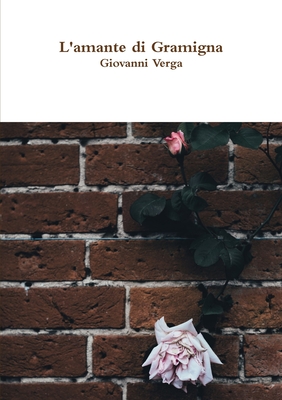 L'amante di Gramigna book cover