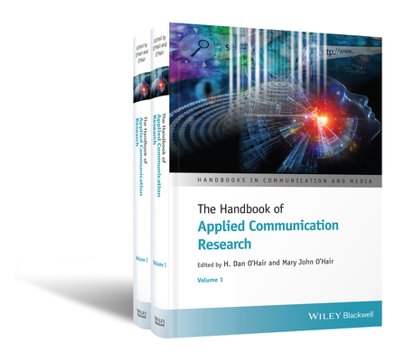 The Handbook of Applied Communication Research, 2 Volume Set by H. Dan ...