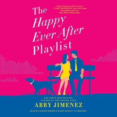 The Happy Ever After Playlist (The Friend Zone, #2)