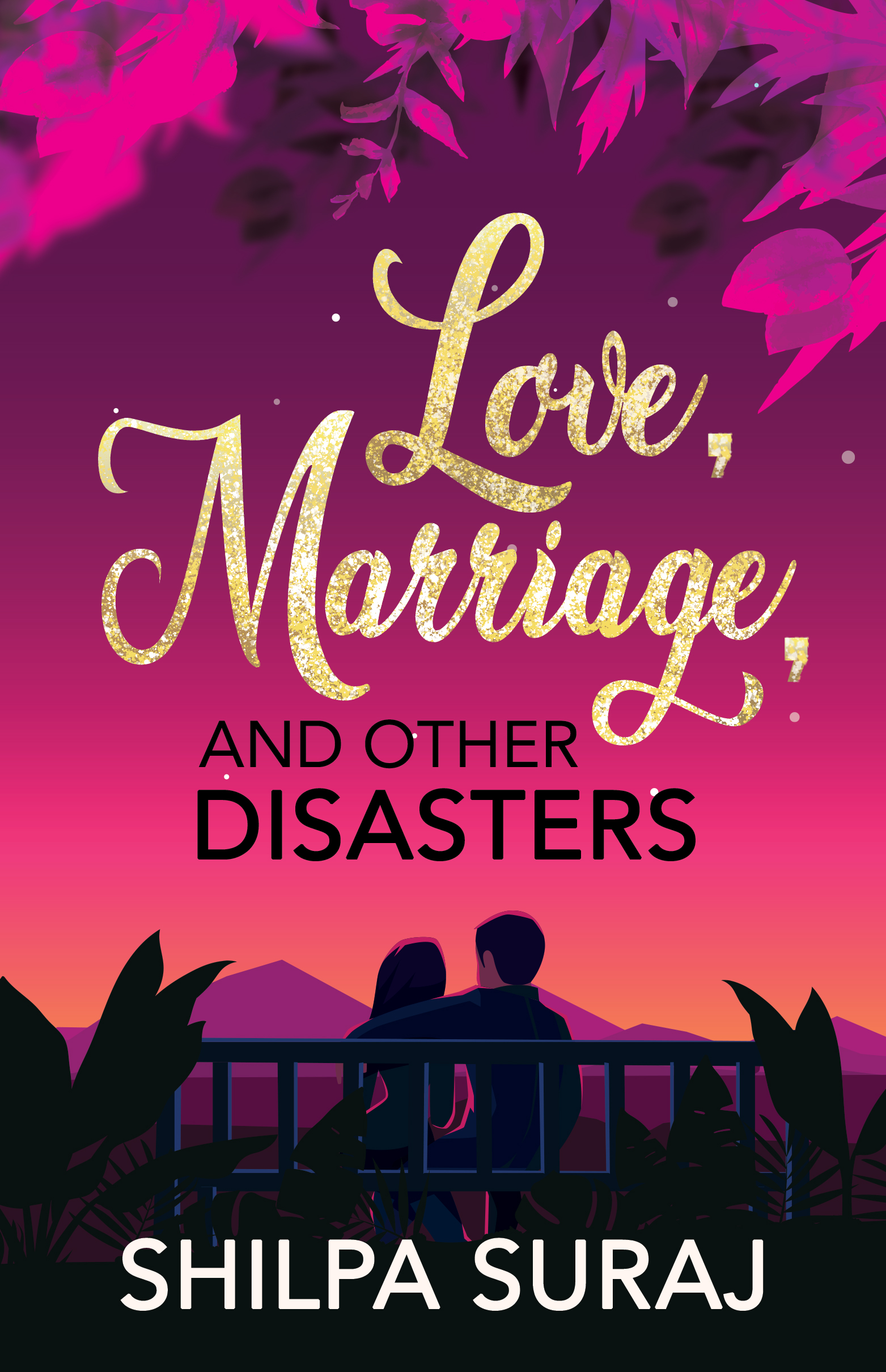 Love, Marriage, and Other Disasters