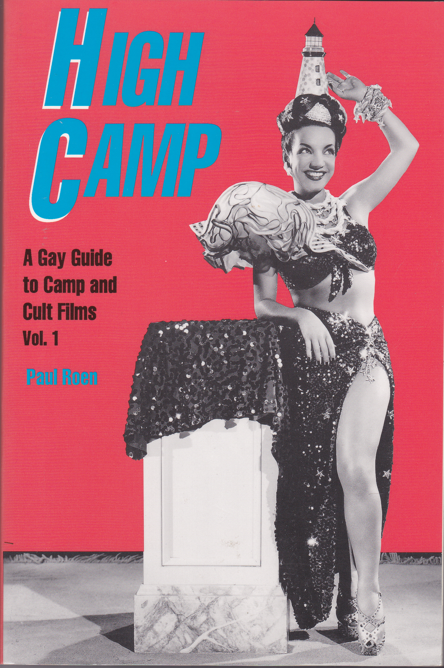 High Camp: A Gay Guide to Camp & Cult Films