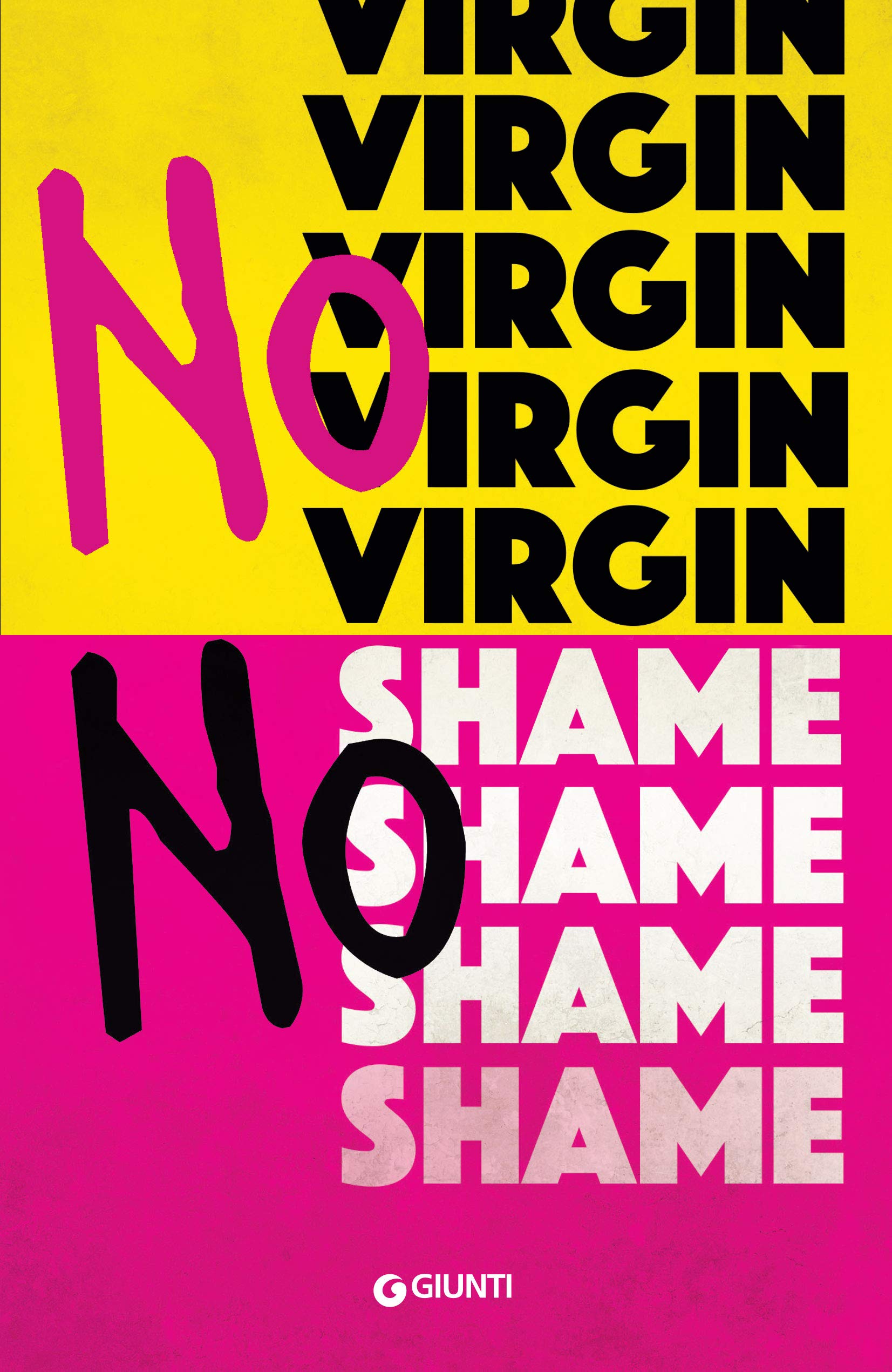 No virgin no shame