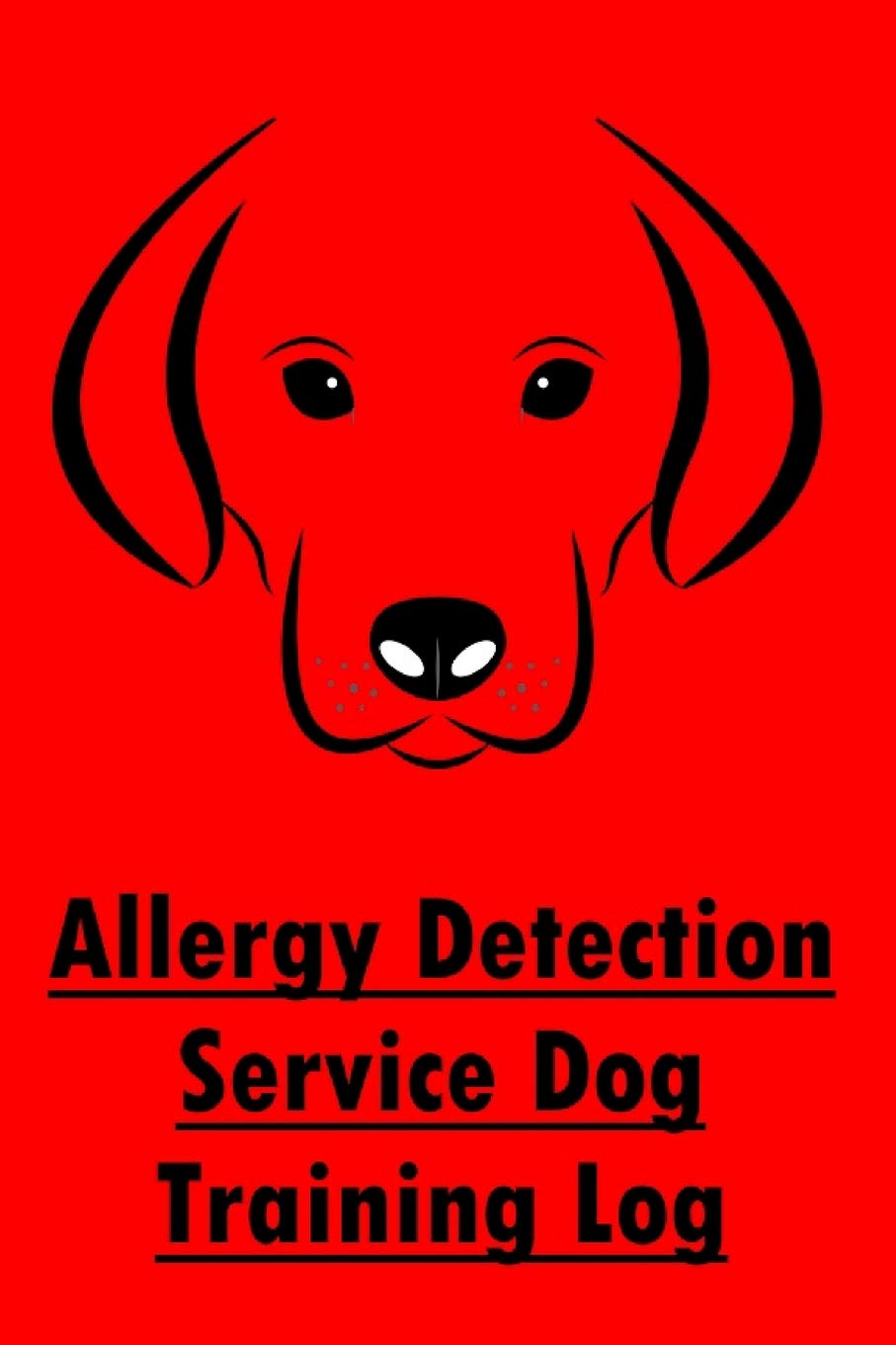 Allergy Detection Service Dog Training Log Allergy Detector Dogs