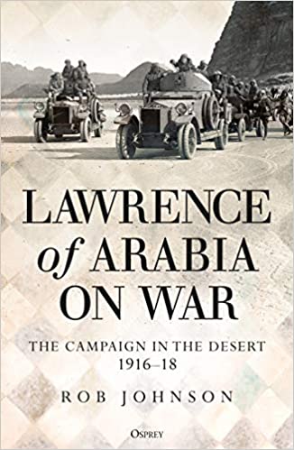 The Campaign in the Desert 1916-18