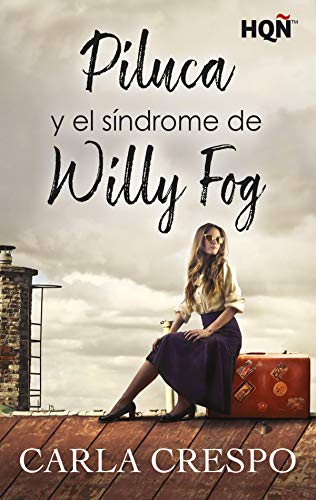 Piluca y el síndrome de Willy Fog book cover