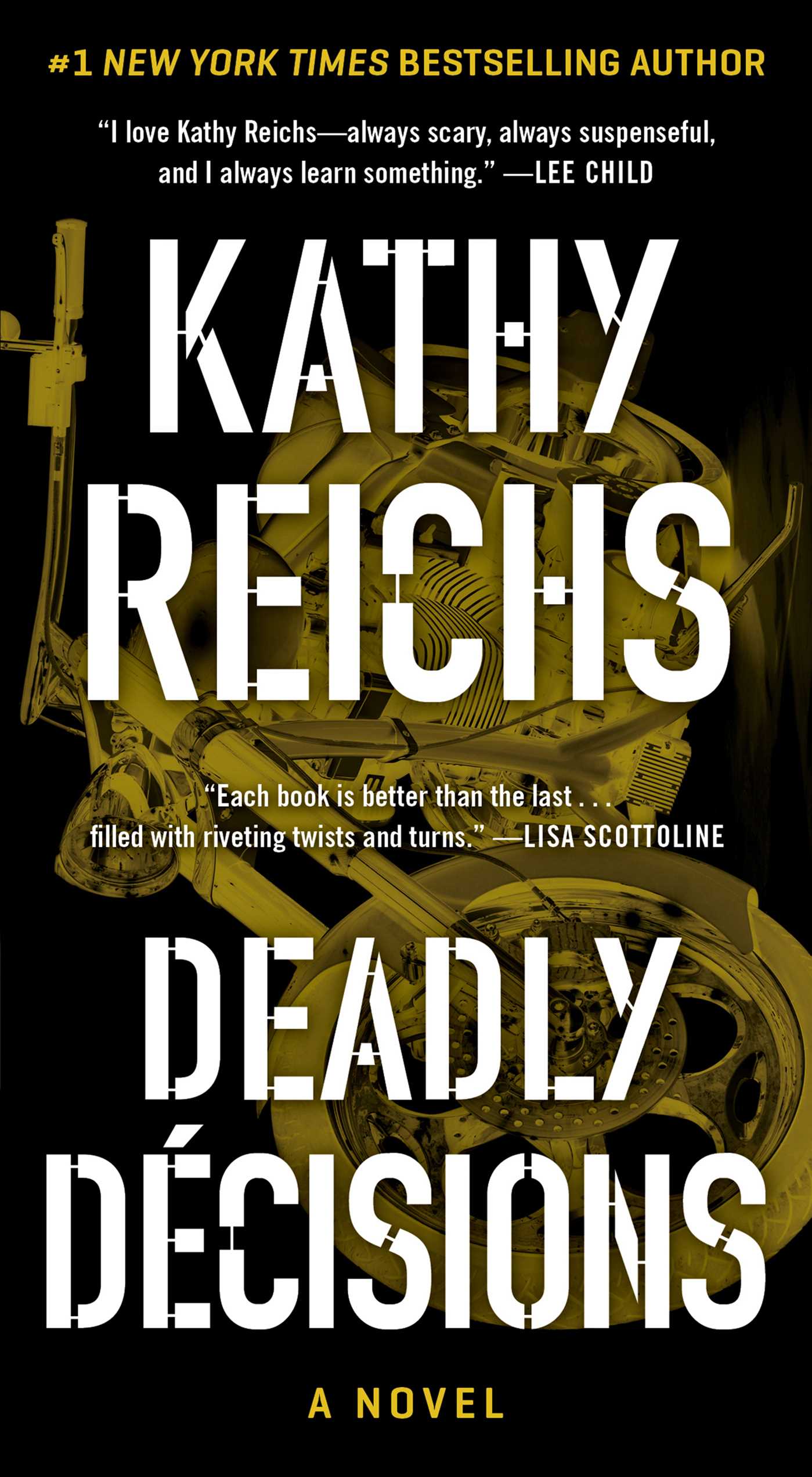 Deadly Decisions (Temperance Brennan, #3)