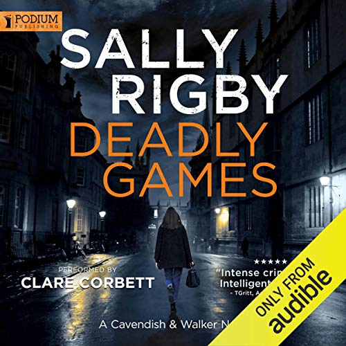 Deadly Games (Cavendish & Walker #1)
