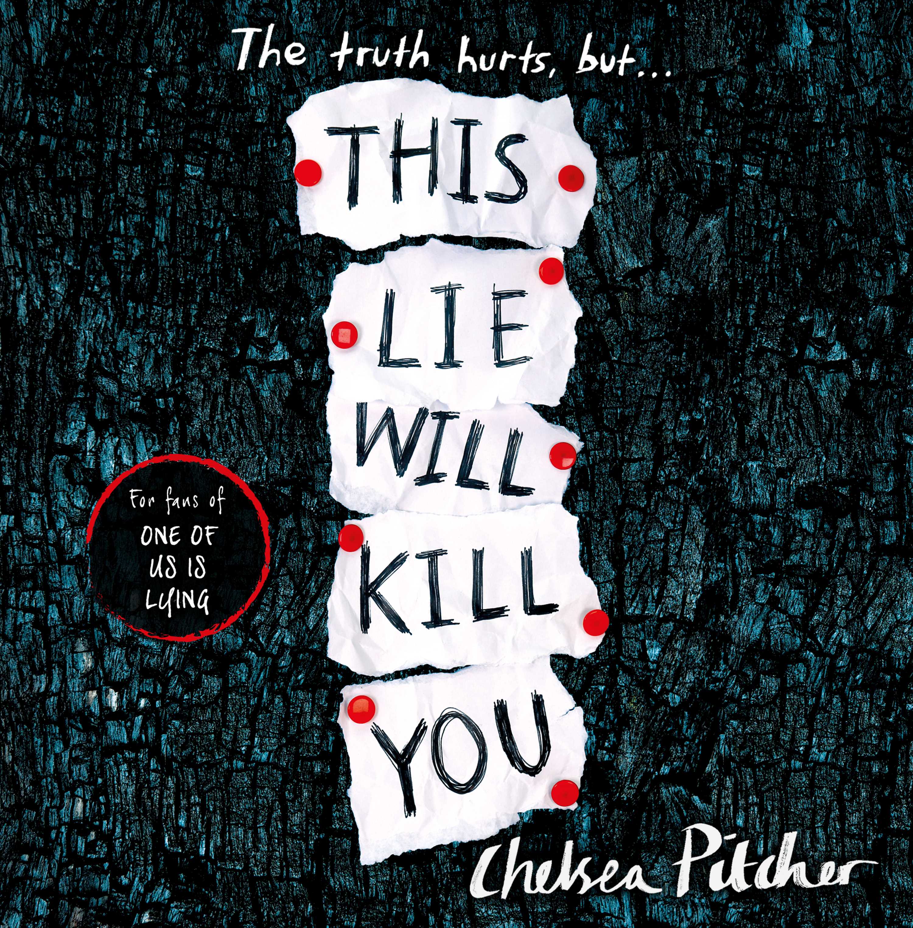 This Lie Will Kill You