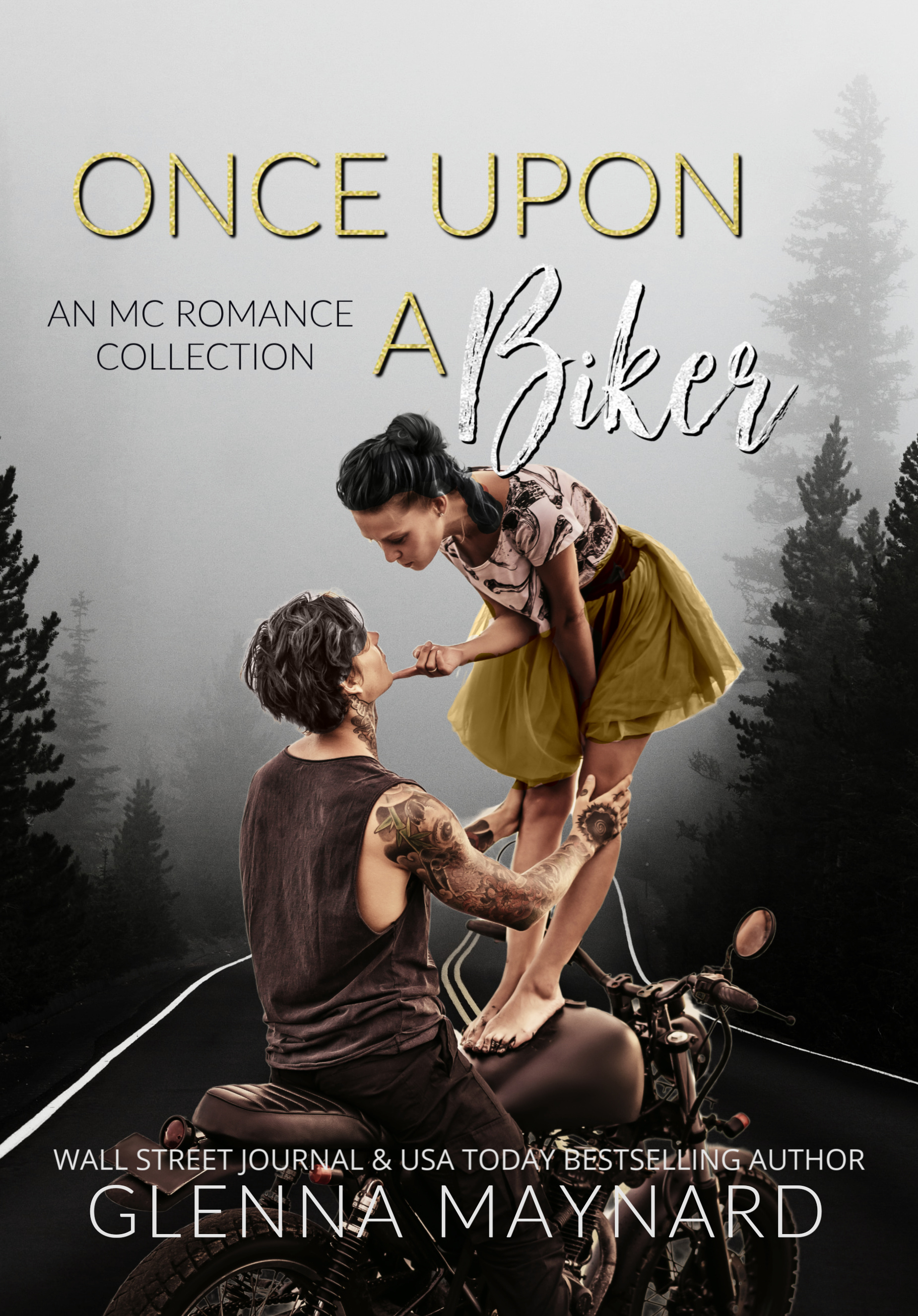 Once Upon a Biker An MC Romance Collection by Glenna Maynard Goodreads