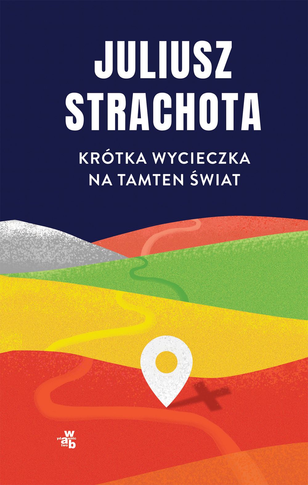 Krótka wycieczka na tamten świat book cover