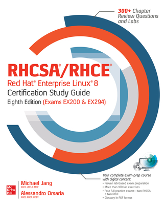 RHCSA Red Hat Enterprise Linux 9 Certification Study Guide, Eighth ...
