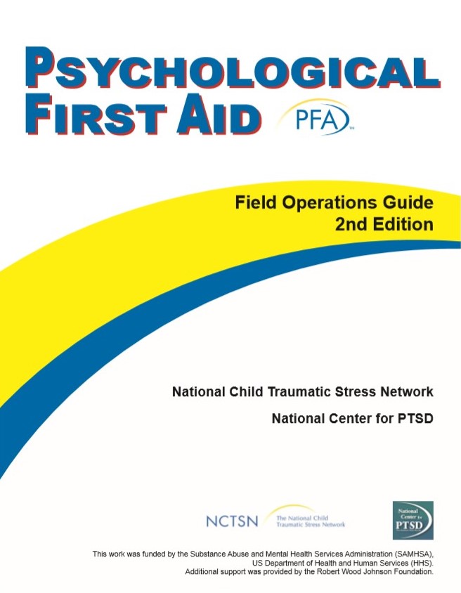 Psychological First Aid Field Operations Guide by Melissa Brymer