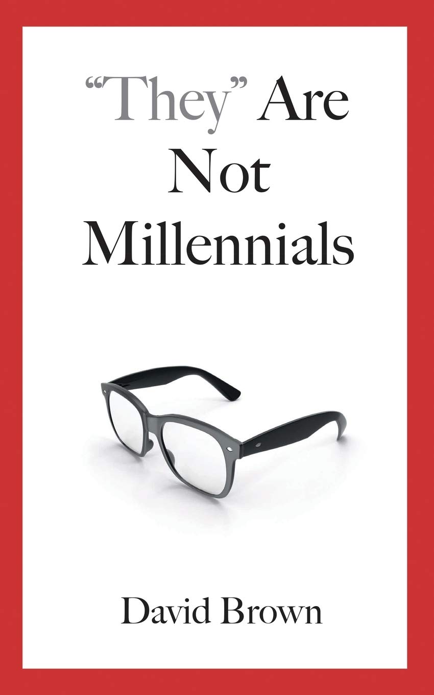 They Are Not Millennials book cover