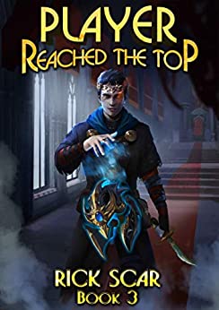 Player Reached the Top, Book 3