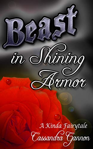 Beast in Shining Armor (A Kinda Fairytale, #2)