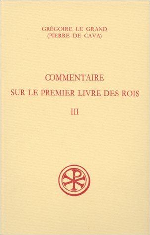 SC 432 COMMENTAIRE SUR LE PREMIER LIVRE DES ROIS - TOME 3 book cover