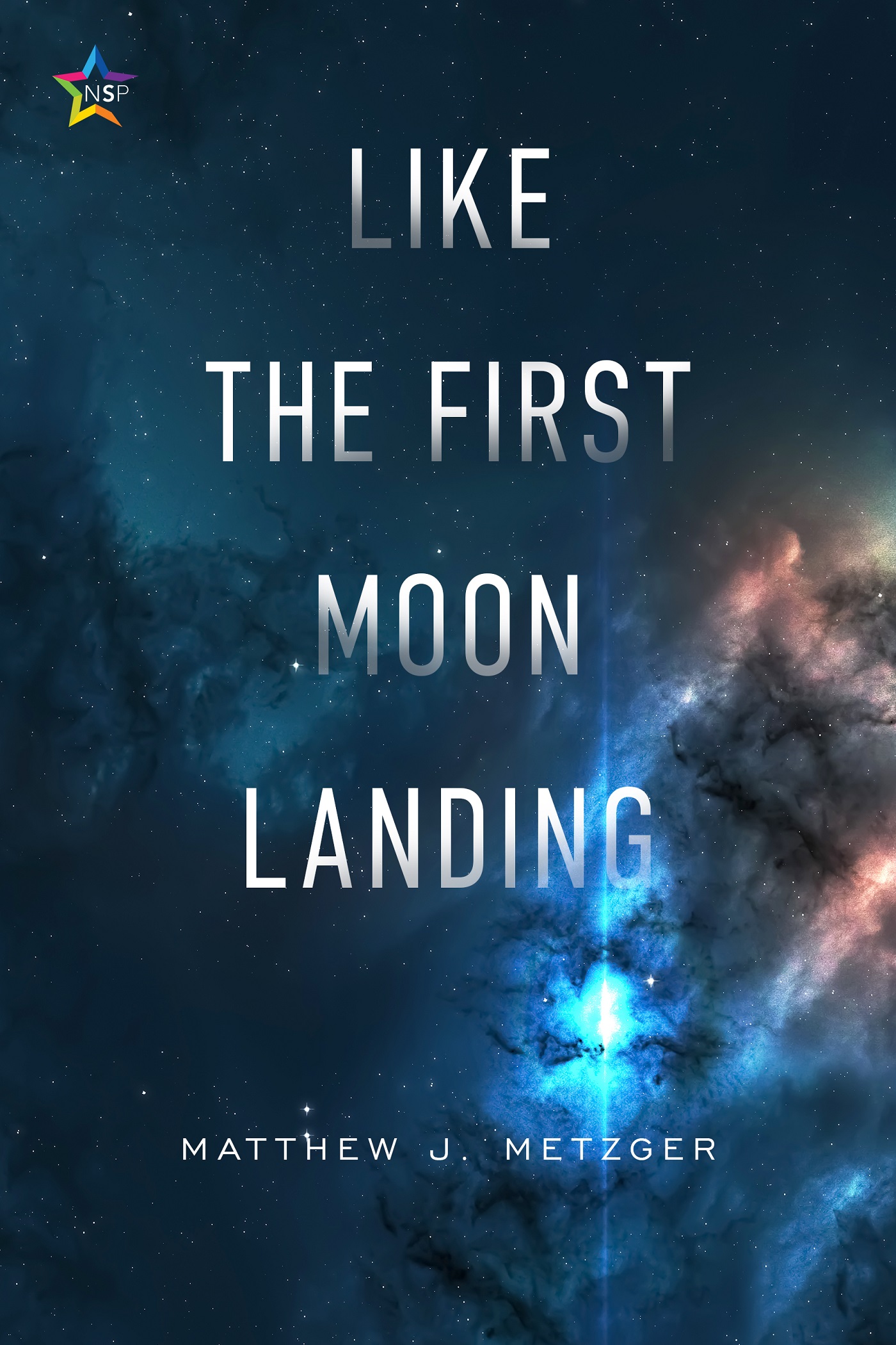 Like the First Moon Landing by Matthew J. Metzger | Goodreads