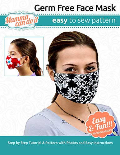 Germ Free Face Mask | Pattern: Children - Adult Sizing by Elizabeth G ...