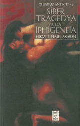 Siber Tragedya ya da İphigeneia book cover