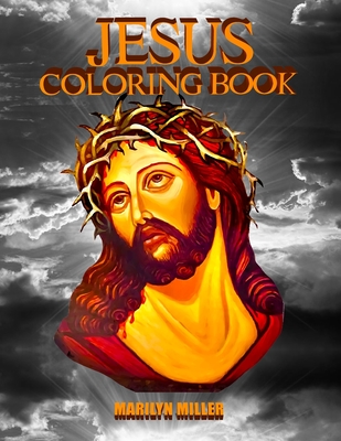 Jesus Coloring Book: A Christian Devotional Coloring Book of Prayer and ...