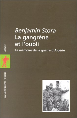 La Gangrène et l'oubli book cover