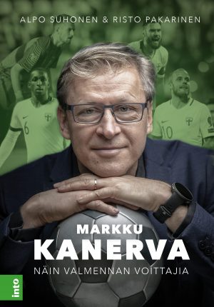 Markku Kanerva - Näin valmennan voittajia