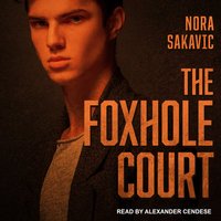 The Foxhole Court (All for the Game, #1)