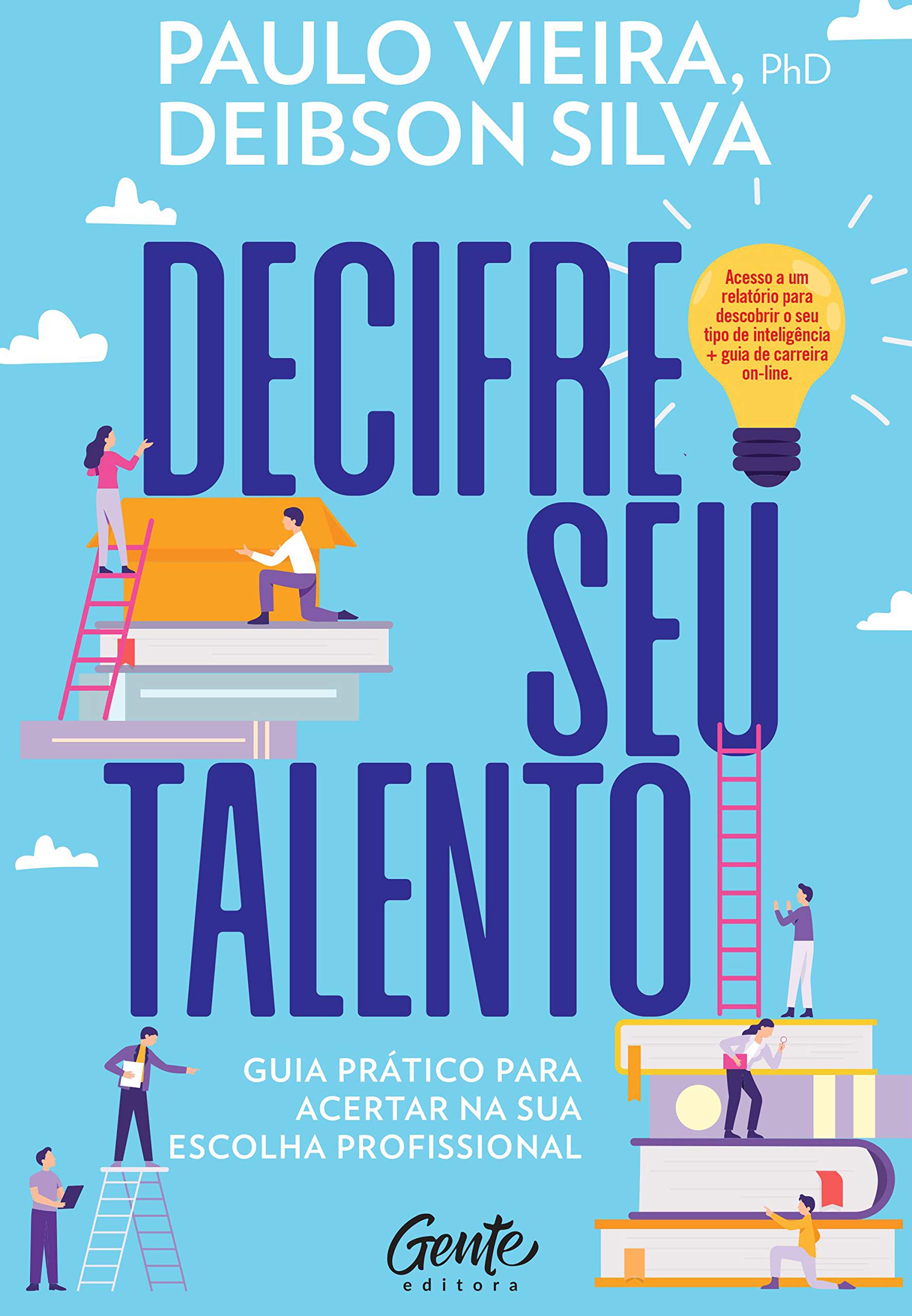 Decifre Seu Talento: Guia prático para acertar na sua escolha profissional