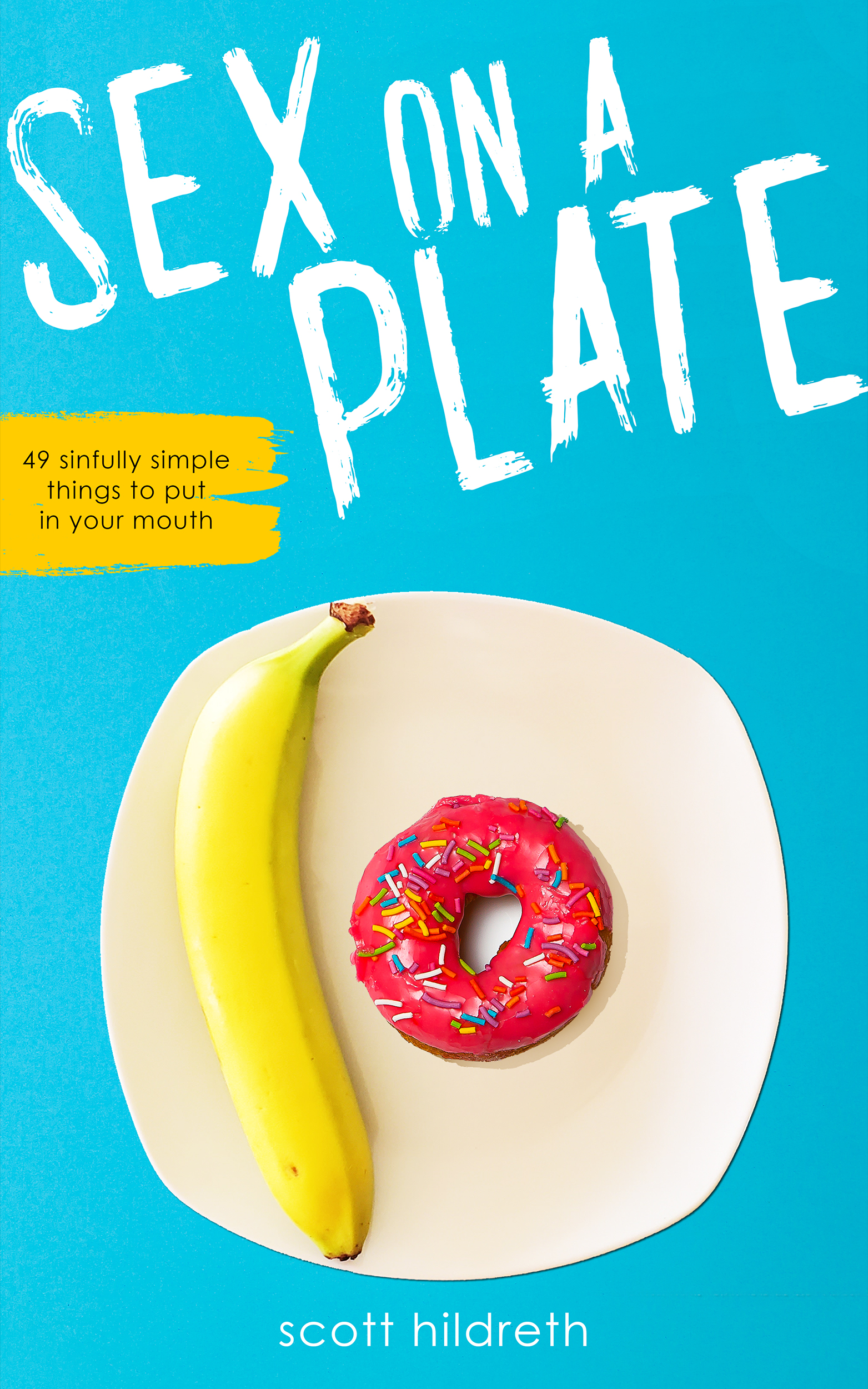 SEX ON A PLATE book cover