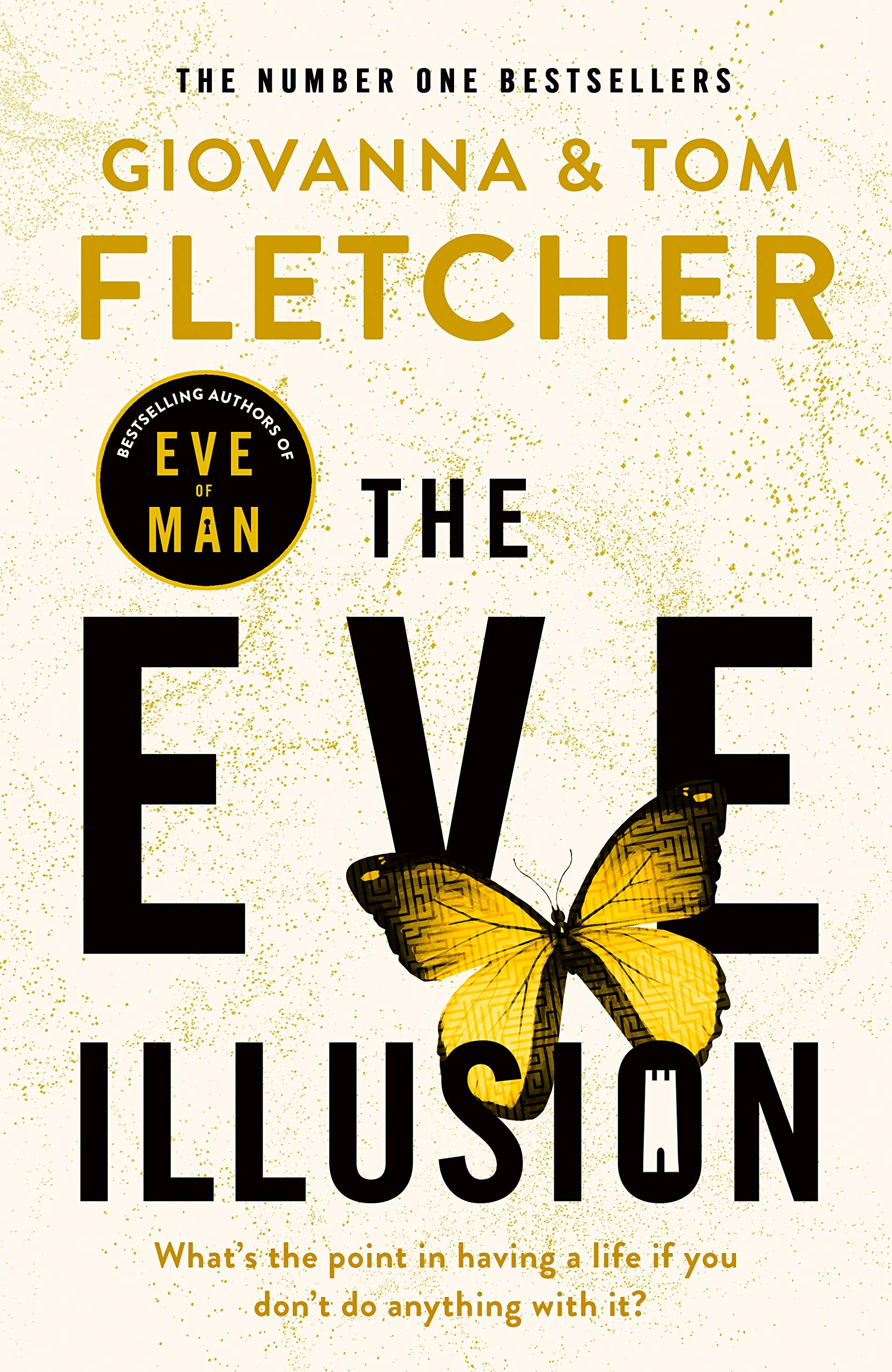 The Eve Illusion (Eve of Man, #2)