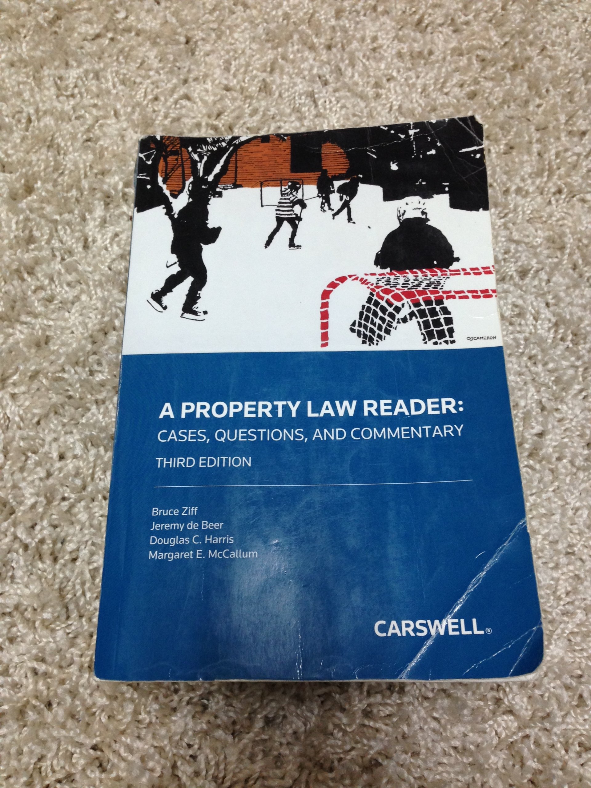 A Property Law Reader Cases, Questions and Commentary by Bruce Ziff