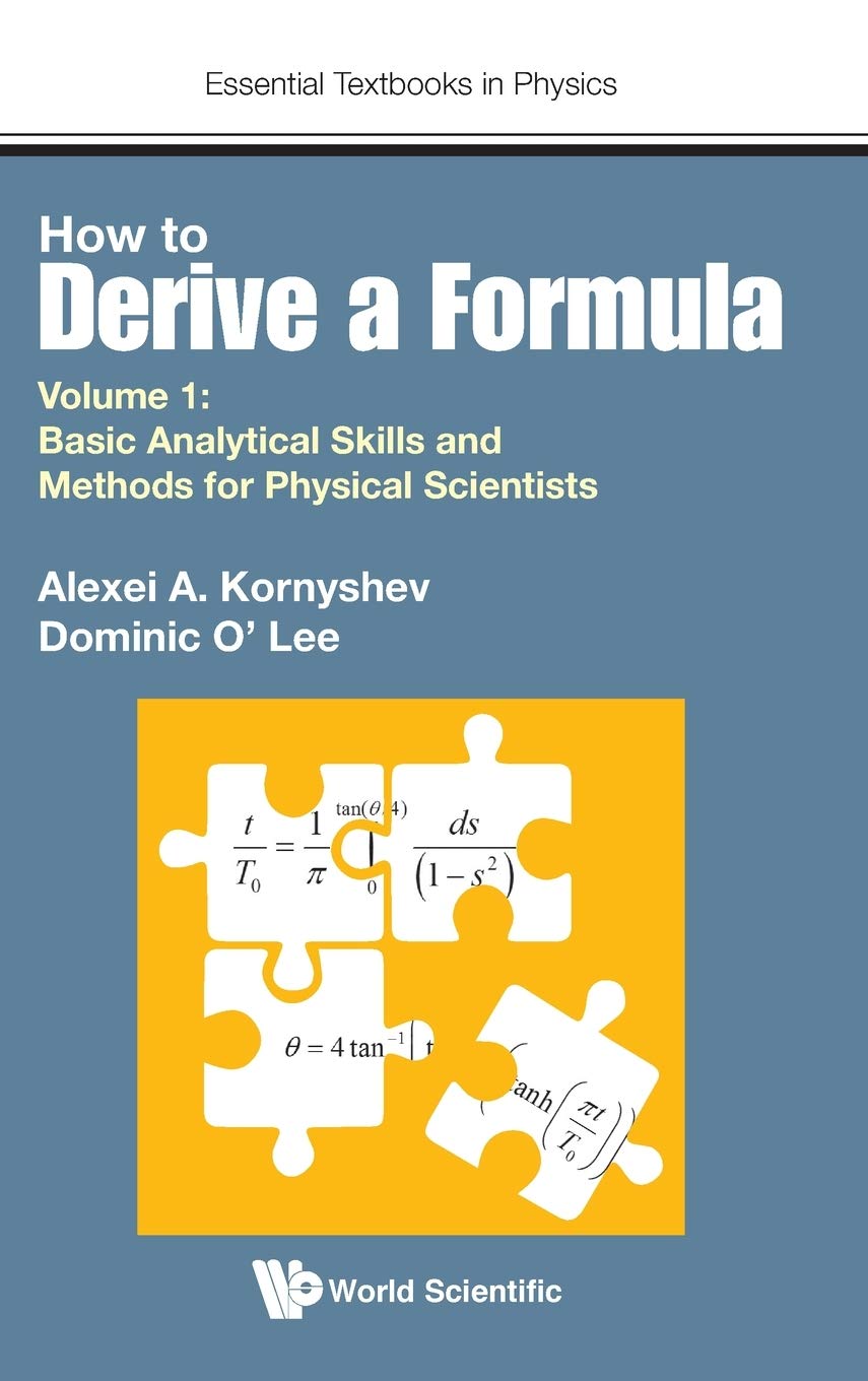 How to derive a formula volume 1 basic analytical skills and methods