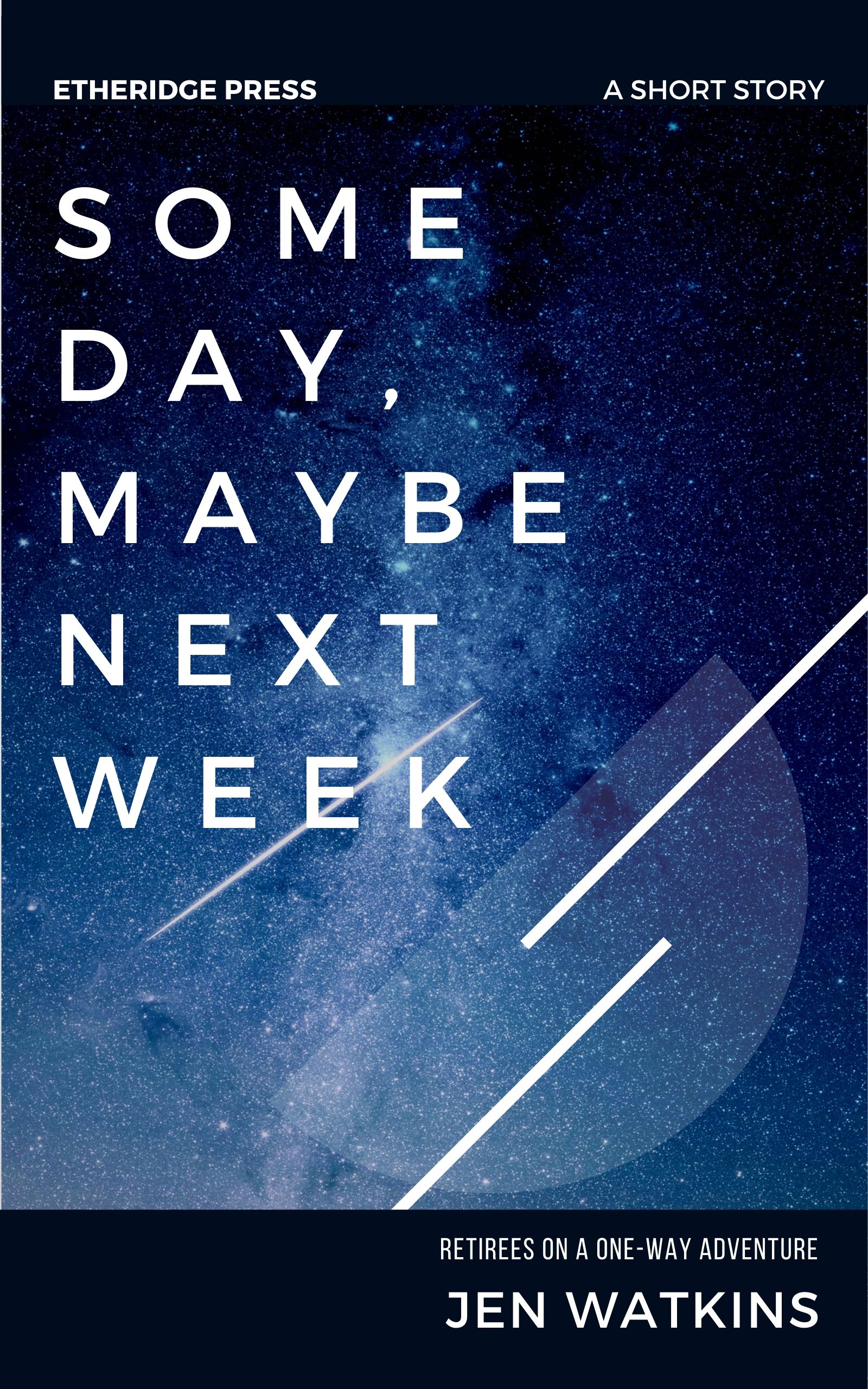 Some Day, Maybe Next Week by Jen Watkins | Goodreads