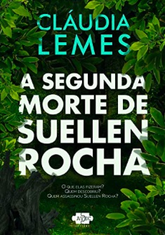 A segunda morte de Suellen Rocha book cover