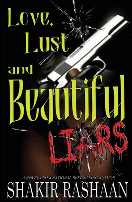 Love, Lust & Beautiful Liars book cover