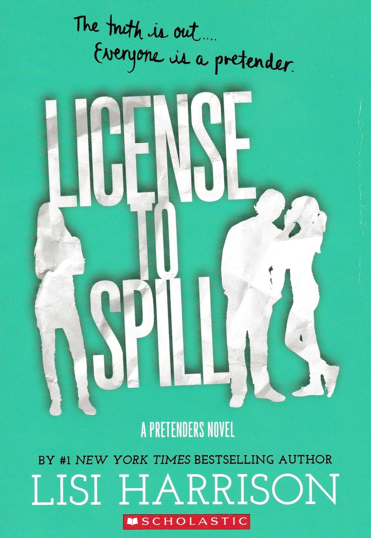 License to Spill (Pretenders, #2)