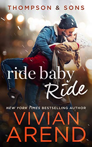 Ride Baby Ride (Thompson & Sons #1; Rocky Mountain House #7)