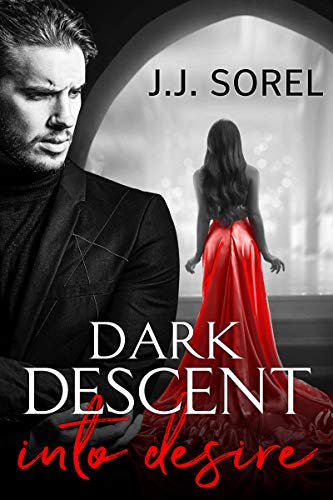 Cover of Dark Descent into Desire