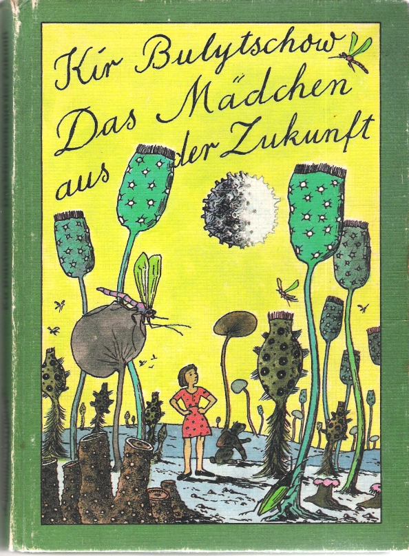 Das Mädchen aus der Zukunft book cover