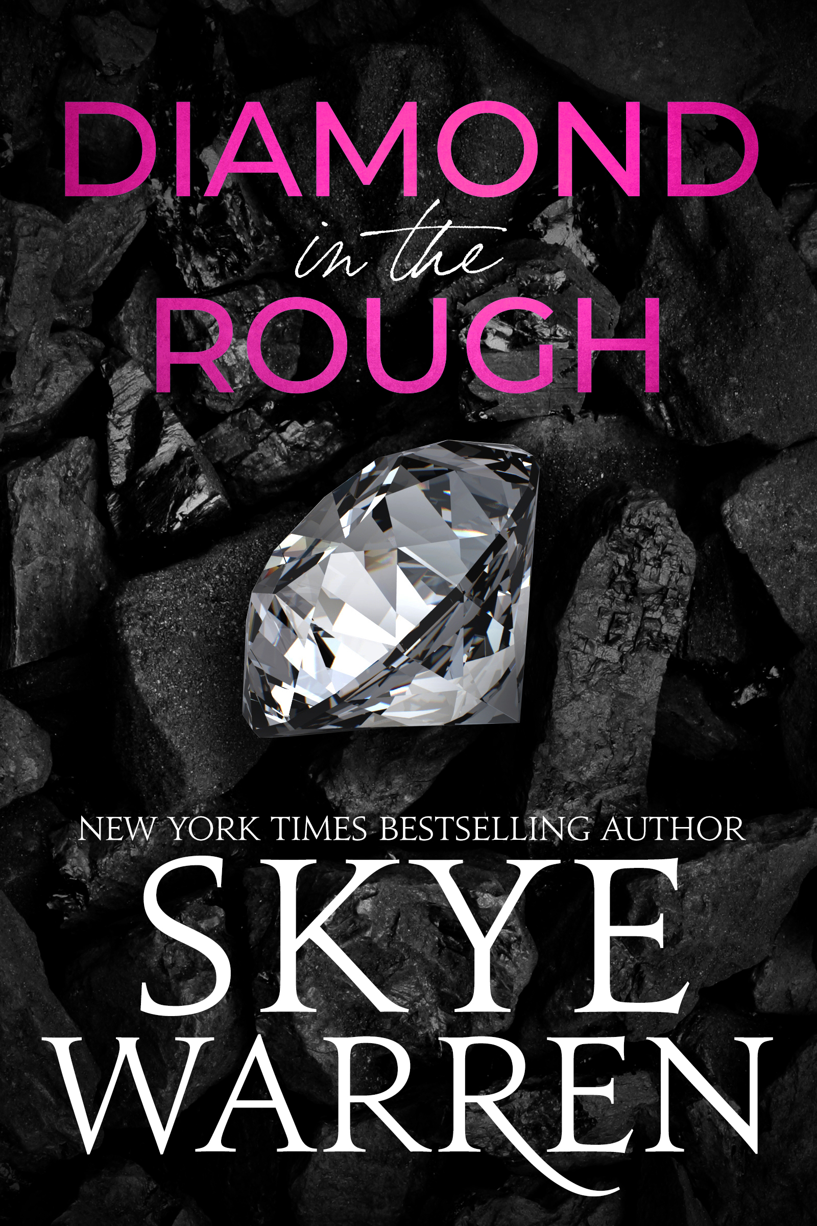 Diamond in the Rough