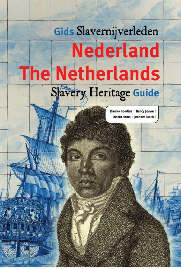 The Netherlands Slavery Heritage Guide book cover