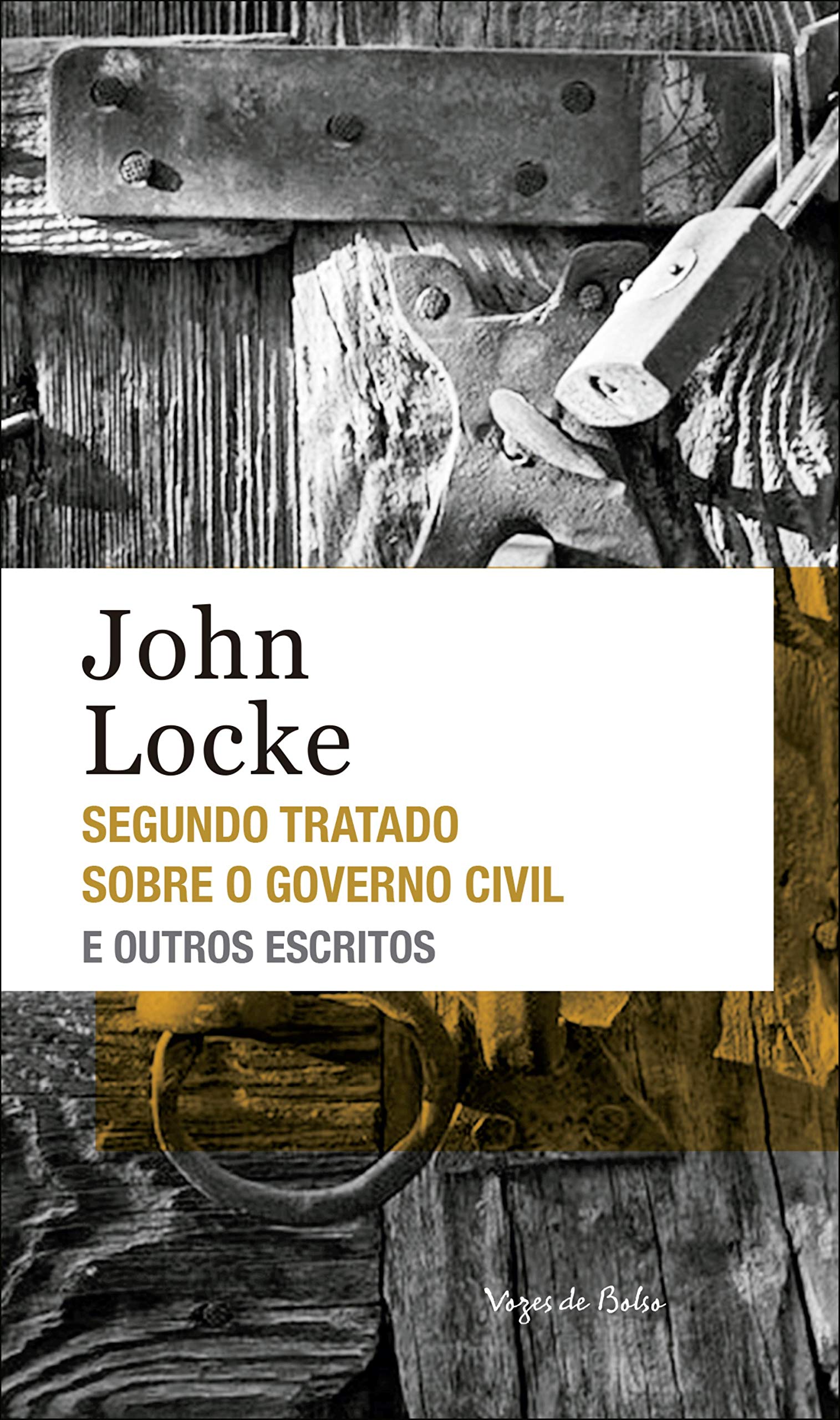 Segundo tratado sobre o governo civil e outros escritos (Vozes de Bolso) book cover
