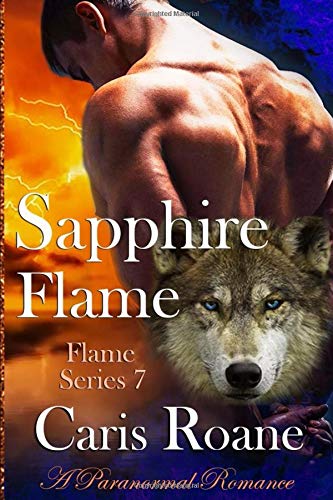 Sapphire Flame (Flame) by Caris Roane | Goodreads