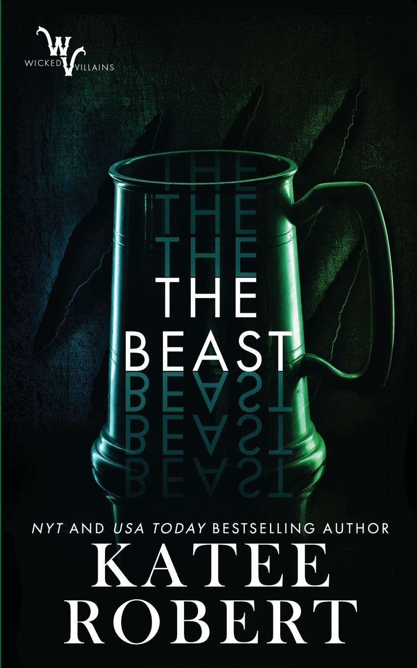 The Beast (Wicked Villains, #4)