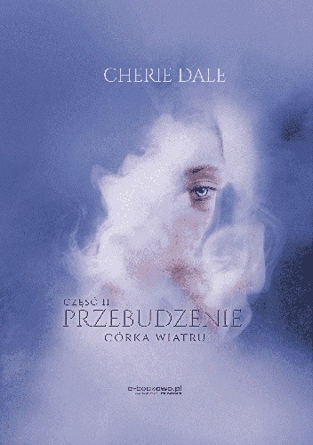 Przebudzenie. Córka wiatru
